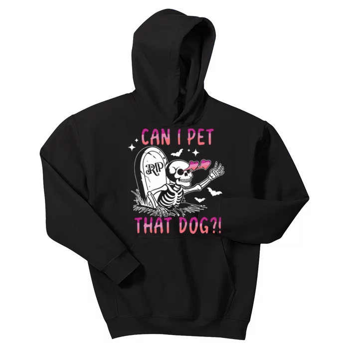 Can I Pet That Dog Skeleton Halloween Kids Hoodie