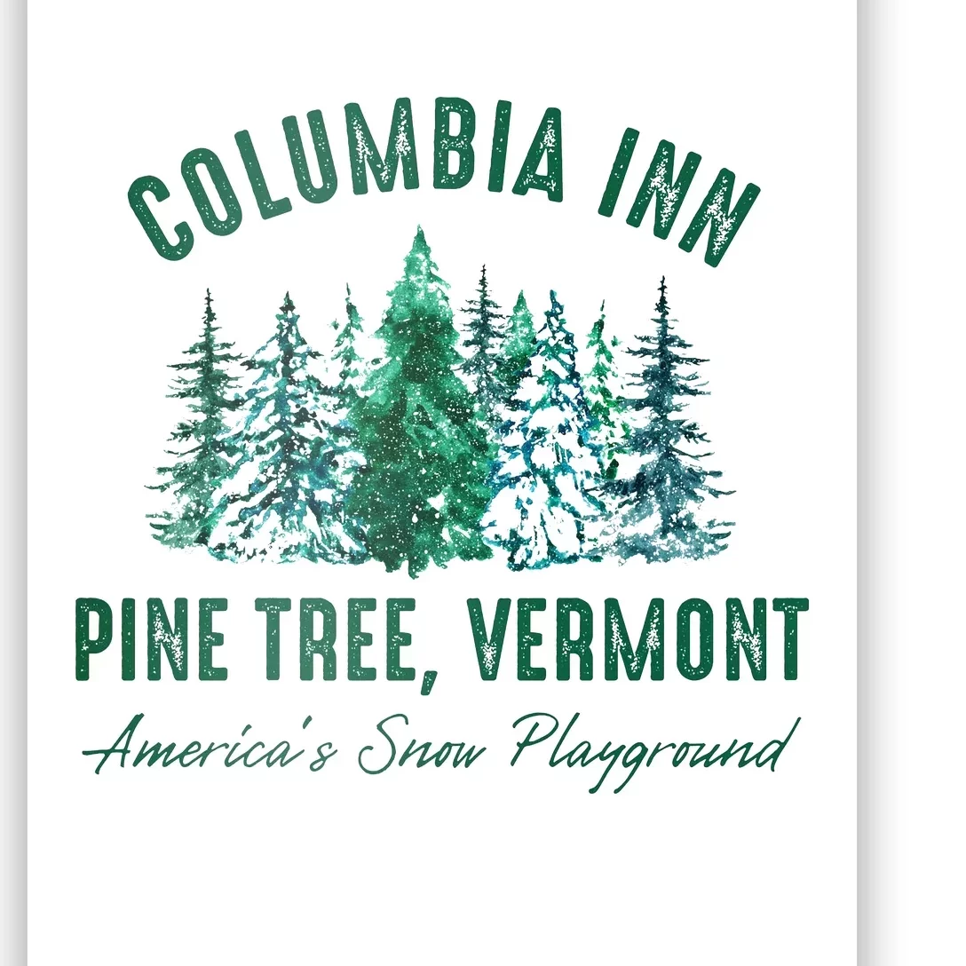 Columbia Inn Pine Tree Vermont Christmas Poster