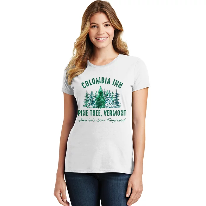 Columbia Inn Pine Tree Vermont Christmas Women's T-Shirt