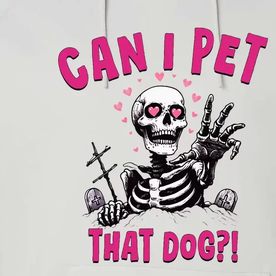 Can I Pet That Dog Skeleton Performance Fleece Hoodie