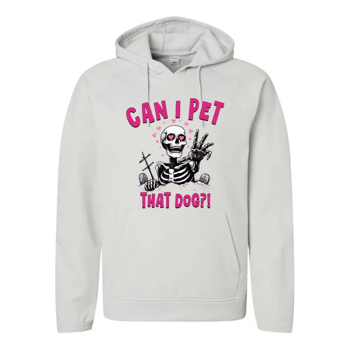 Can I Pet That Dog Skeleton Performance Fleece Hoodie