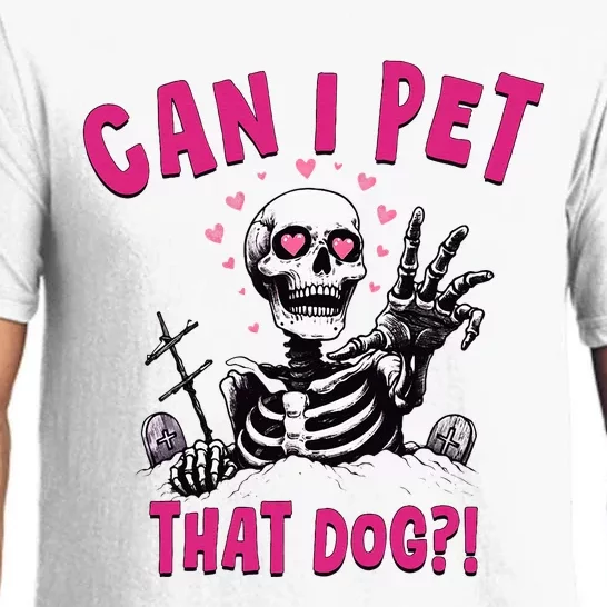 Can I Pet That Dog Skeleton Pajama Set