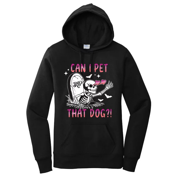 Can I Pet That Dog Skeleton Halloween Women's Pullover Hoodie