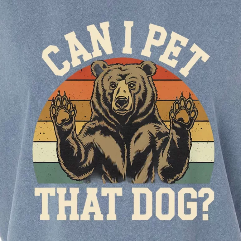 Can I Pet That Dog Funny Bear Memes Funny Bear Jokes Garment-Dyed Women's Muscle Tee