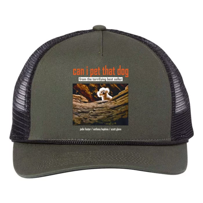 Can I Pet That Dog From The Terrifying Best Seller Retro Rope Trucker Hat Cap