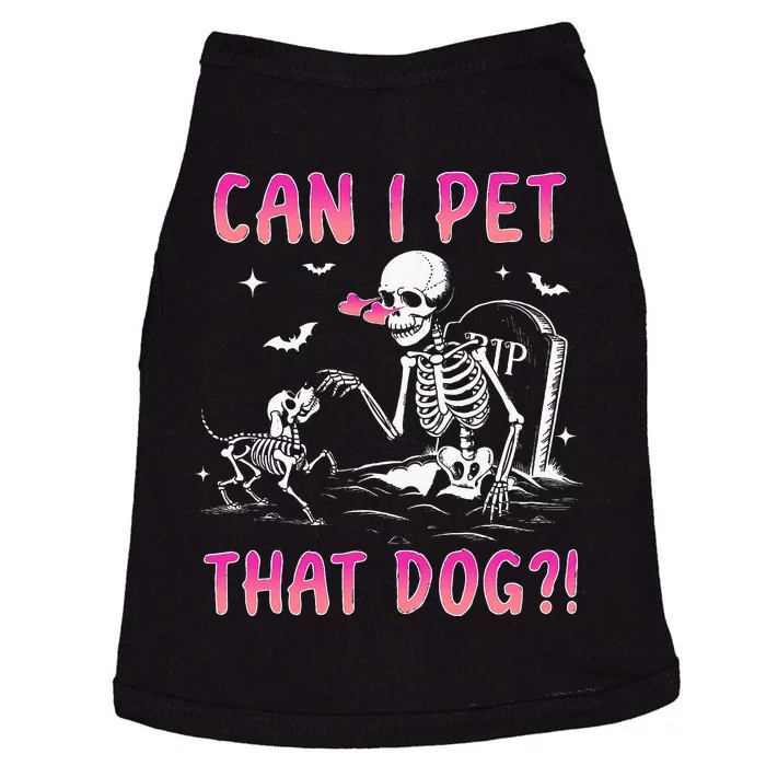 Can I Pet That Dog Funny Skeleton Dog Lover Halloween Doggie Tank