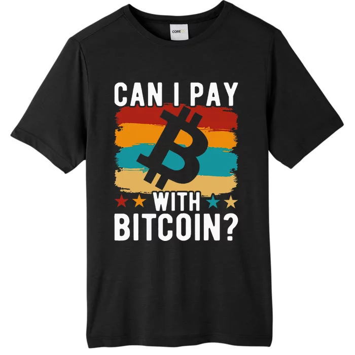 Can I Pay With Bitcoin ChromaSoft Performance T-Shirt