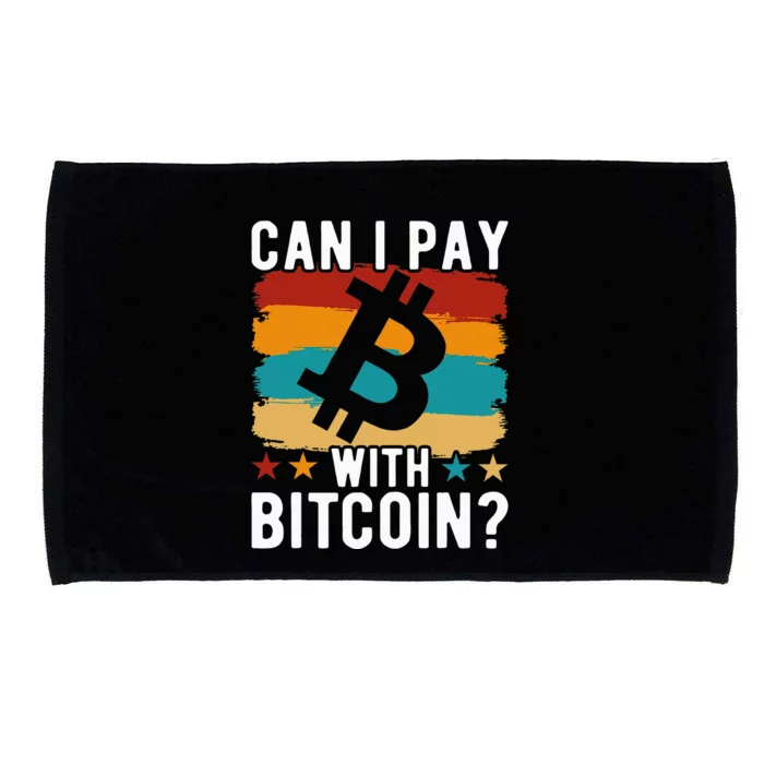 Can I Pay With Bitcoin Microfiber Hand Towel