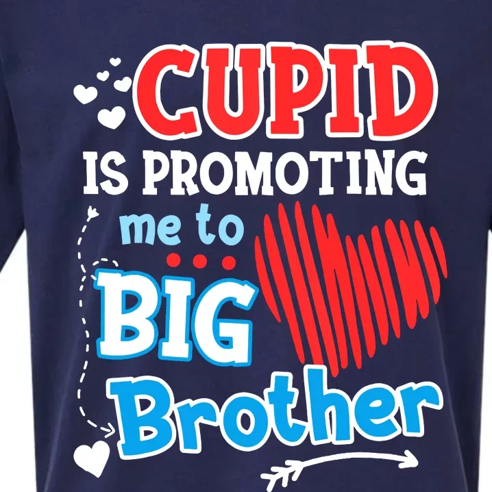 Cupid Is Promoting Me To Brother Valentines Day Sueded Cloud Jersey T-Shirt