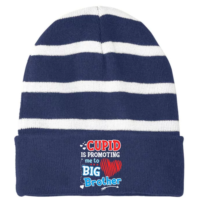 Cupid Is Promoting Me To Brother Valentine's Day Striped Beanie with Solid Band