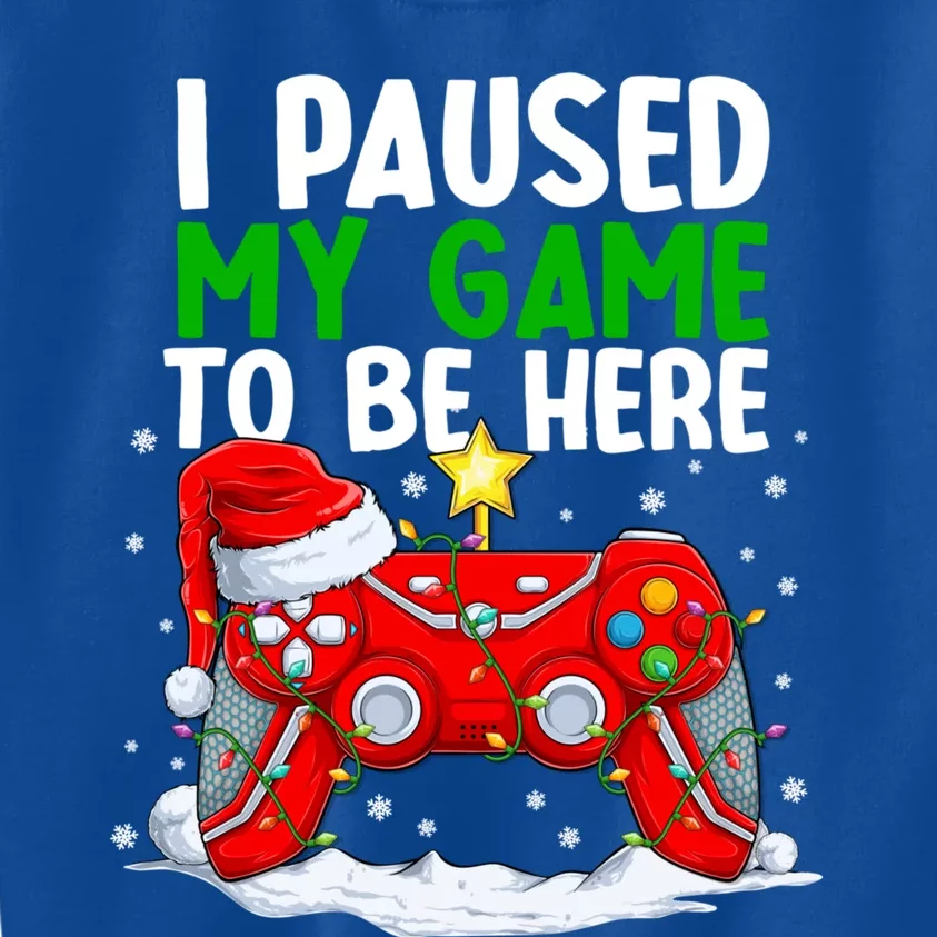 Christmas I Paused My Game To Be Here Funny Sarcastic Kids Sweatshirt