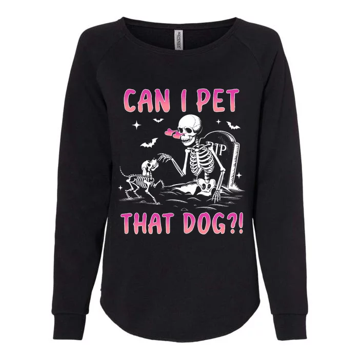 Can I Pet That Dog? Womens California Wash Sweatshirt