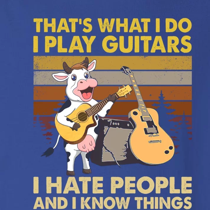 Cow I Play Guitars I Hate People And I Know Things Gift Toddler Long Sleeve Shirt