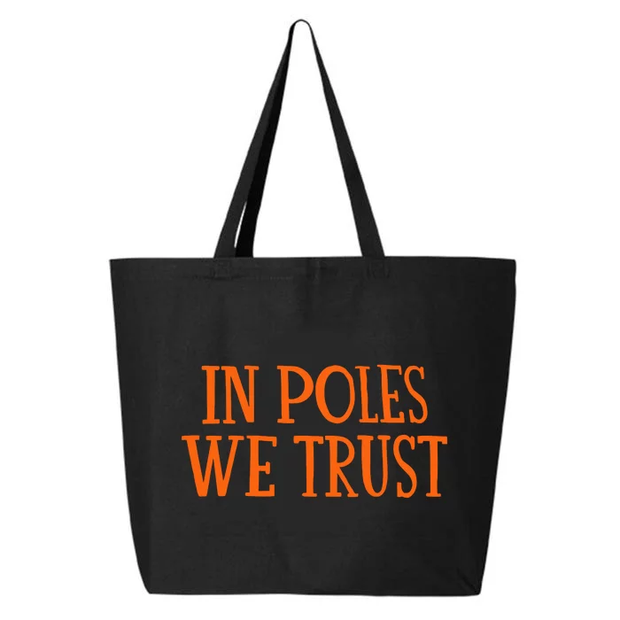 Chicagobears In Poles We Trust 25L Jumbo Tote