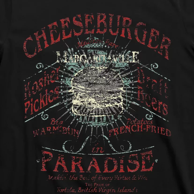 Cheeseburger In Paradise T-Shirt