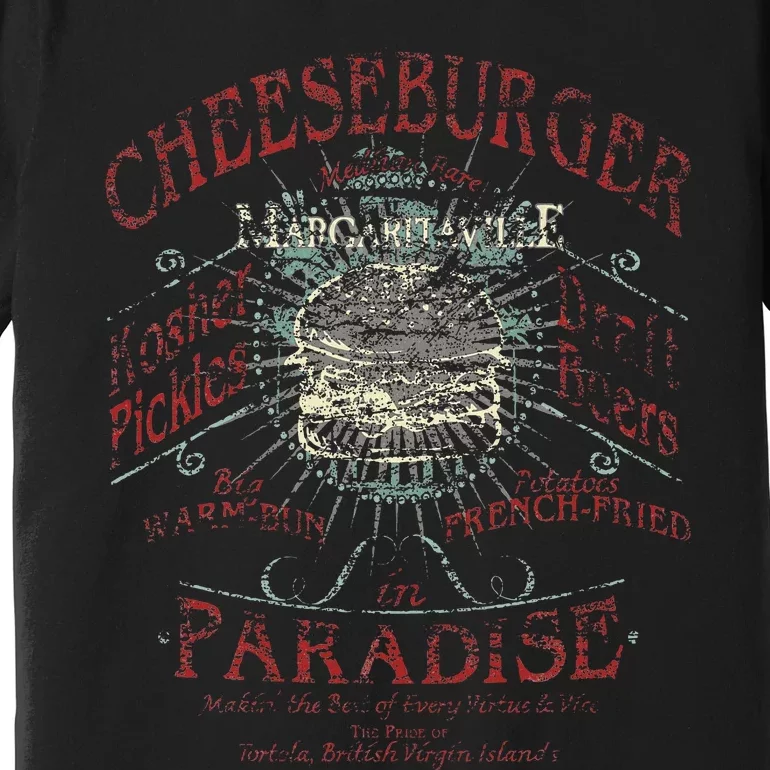 Cheeseburger In Paradise Premium T-Shirt