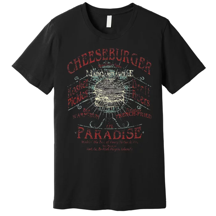 Cheeseburger In Paradise Premium T-Shirt