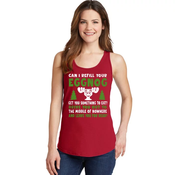 Can I Refill Your Eggnog Christmas Vacation Quote Ladies Essential Tank