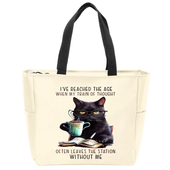 Cat IVe Reached The Age Often Leave The Station Without Me Zip Tote Bag