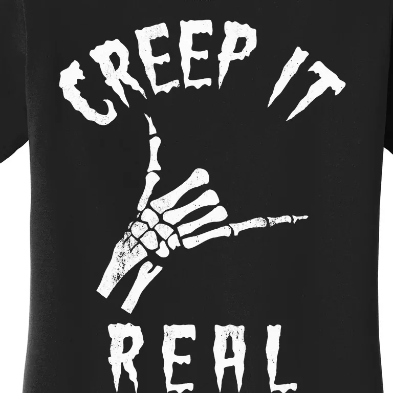 Creep It Real Skeleton Hand Shaka Women's T-Shirt