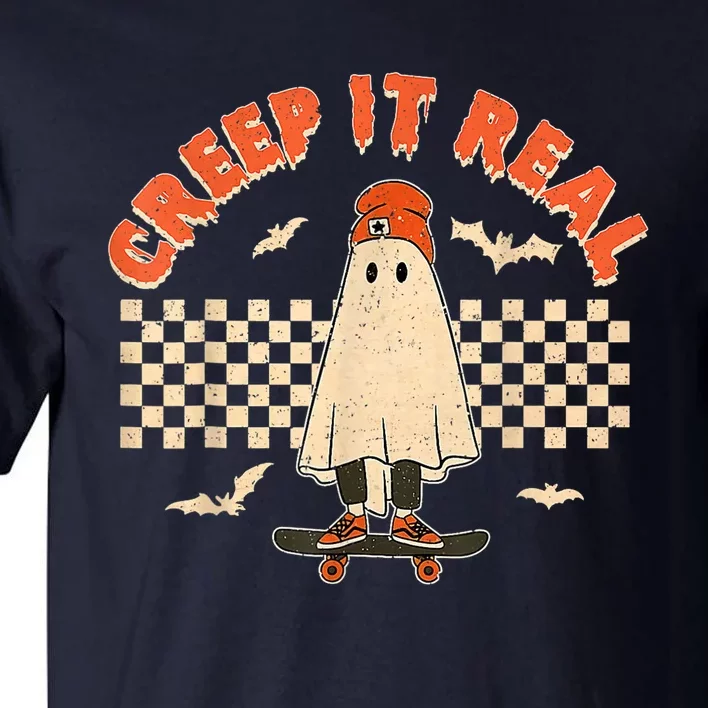 Creep It Real Skateboarding Ghost Retro Halloween Costume Tall T-Shirt