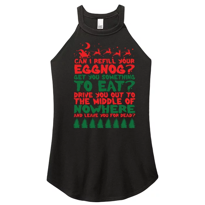 Can I Refill Eggnog Popular Culture Christmas Movie Quote Women’s Perfect Tri Rocker Tank