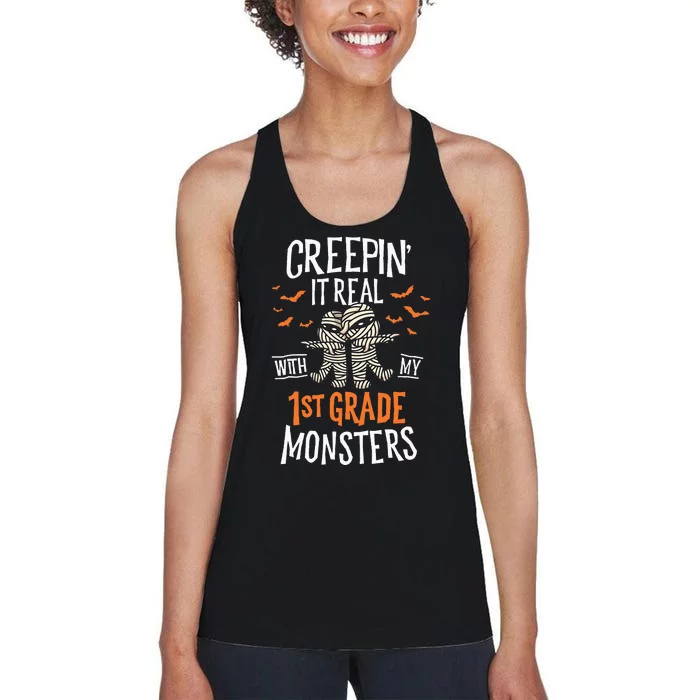 Creepin It Real With My 1st Grade Monsters Halloween Teacher Women's Racerback Tank