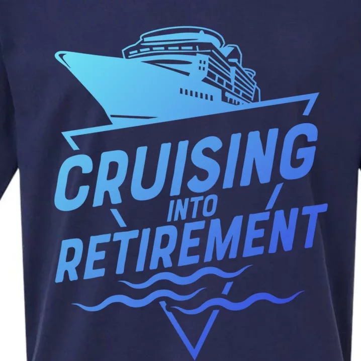 Cruising Into Retiret Cruise Funny Gift Sueded Cloud Jersey T-Shirt