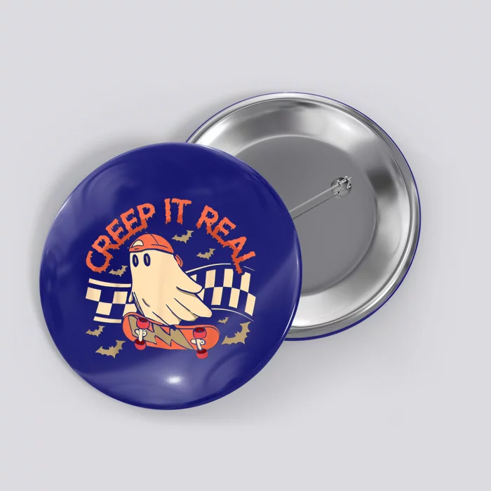 Creep It Real Ghost Skateboard Halloween Retro Grovvy Fall Gift Button