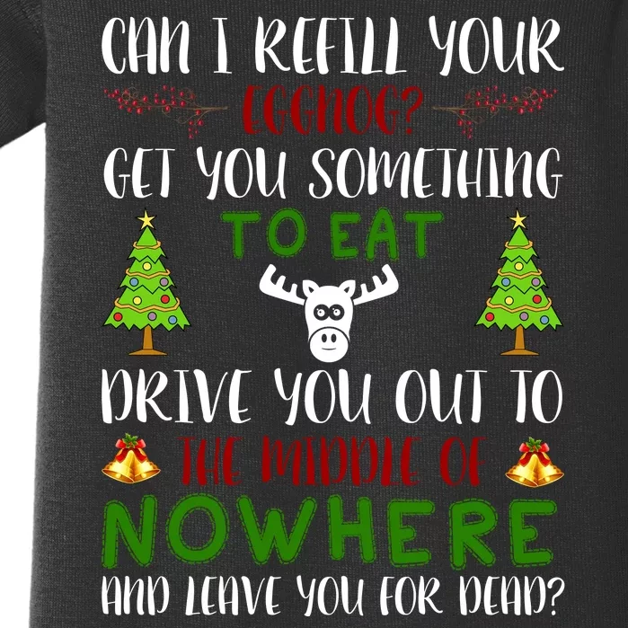 Can I Refill Your Eggnog Funny Christmas Movie Quote Baby Bodysuit