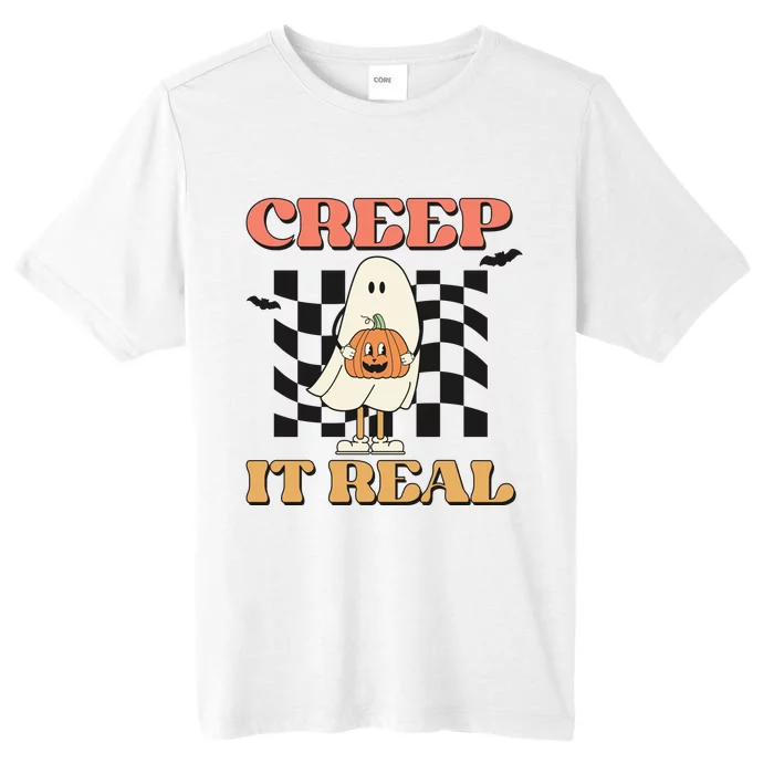 Creep It Real Halloween ChromaSoft Performance T-Shirt