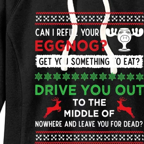 Can I Refill Your Eggnog Funny Christmas Vacation Quote Women's Fleece Hoodie