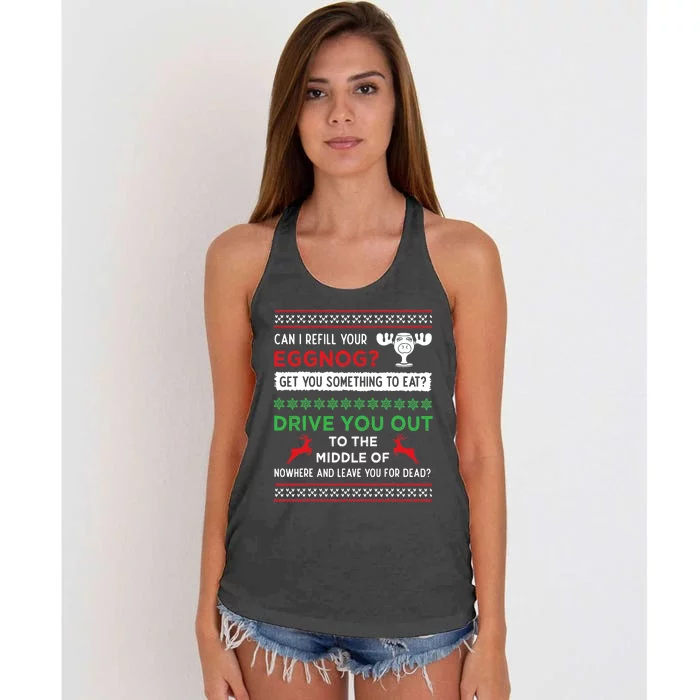 Can I Refill Your Eggnog Funny Christmas Vacation Quote Women's Knotted Racerback Tank