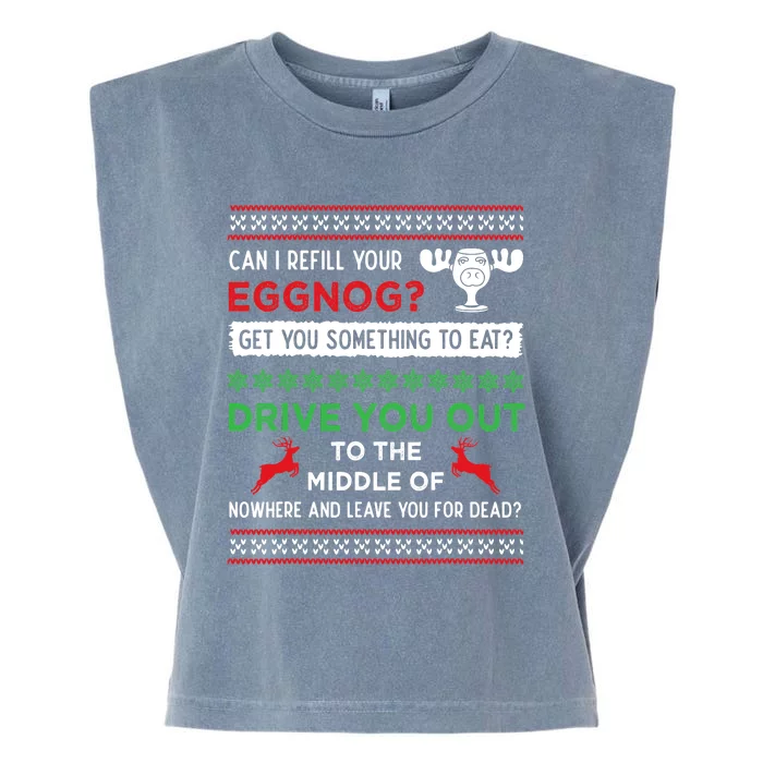 Can I Refill Your Eggnog Funny Christmas Vacation Quote Garment-Dyed Women's Muscle Tee