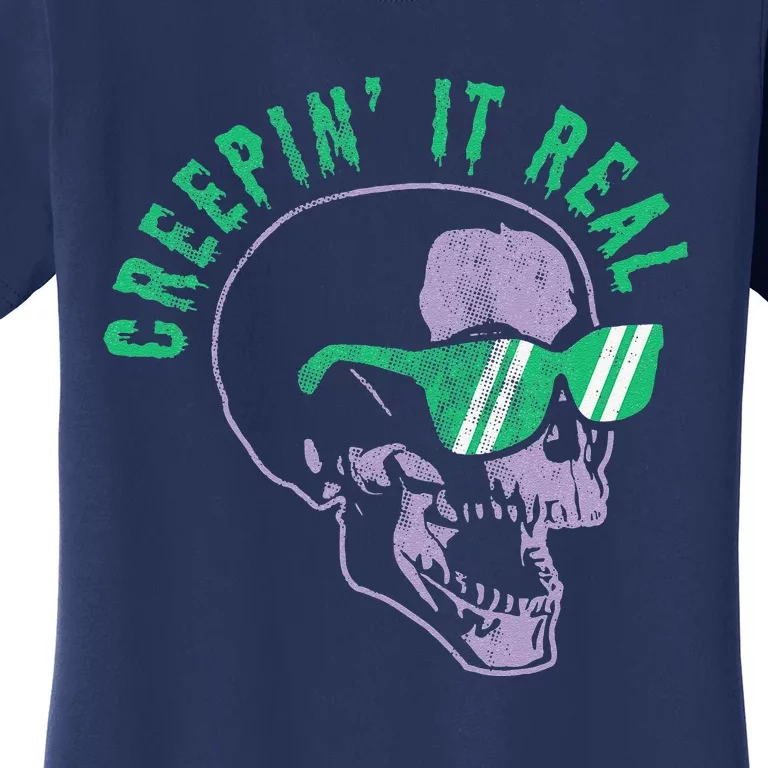 Creepin It Real Halloween Skull With Sunglasses Spooky Pun Women's T-Shirt