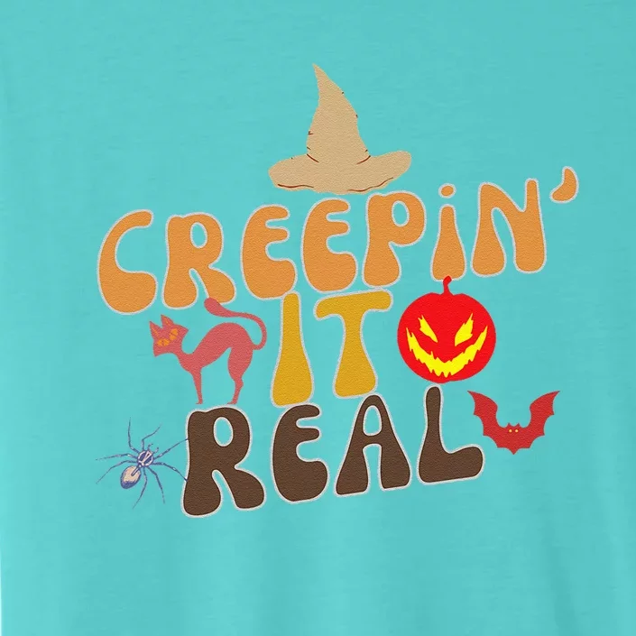 Creepin It Real Spooky Halloween Design ChromaSoft Performance T-Shirt