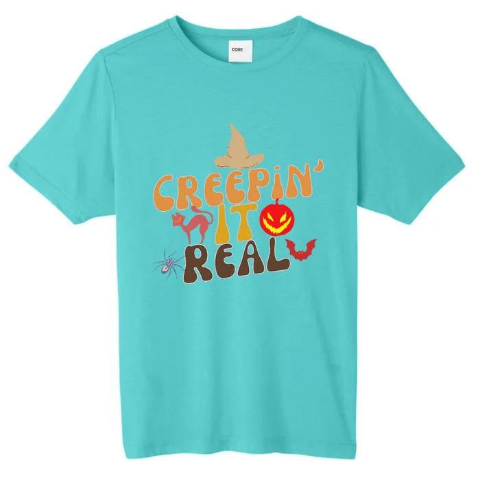 Creepin It Real Spooky Halloween Design ChromaSoft Performance T-Shirt