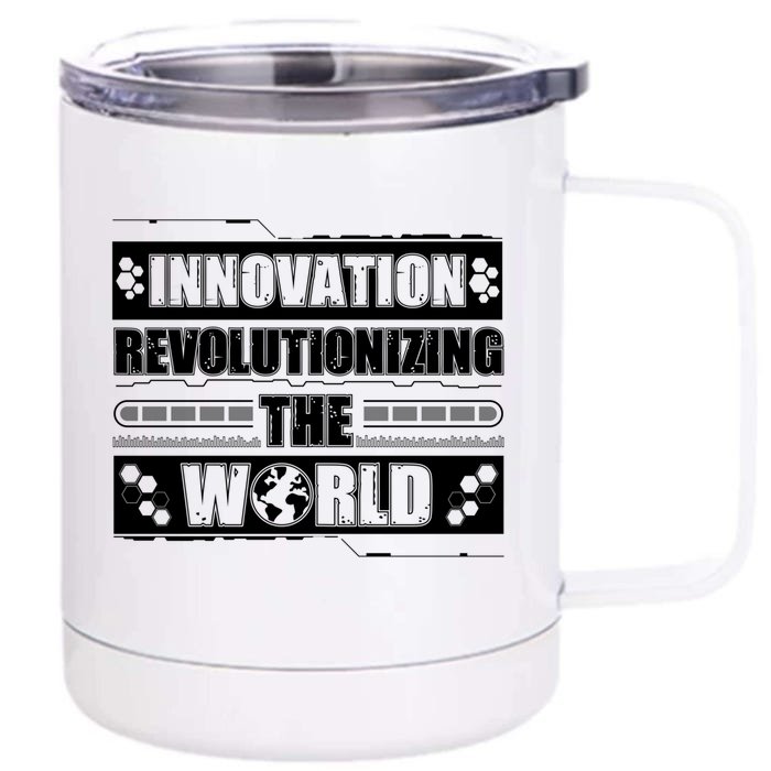 Cool Innovation Revolutionizing The World A Future Inventor Gift Front & Back 12oz Stainless Steel Tumbler Cup