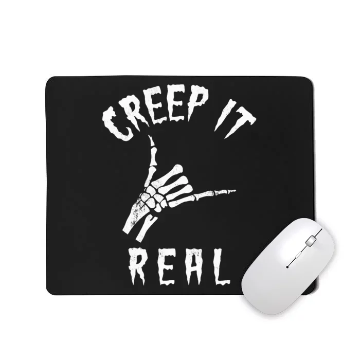 Creep It Real Skeleton Hand Shaka Mousepad