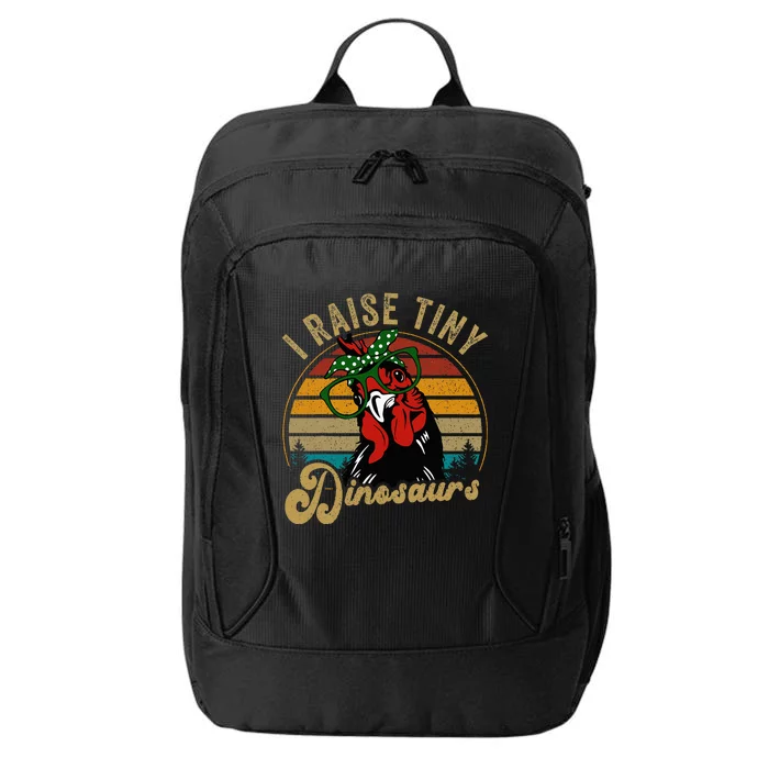 Chicken I Raise Tiny Dinosaurs Mama Hen Farm Mom City Backpack