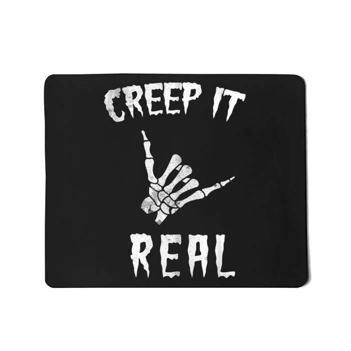 Creep It Real Mousepad