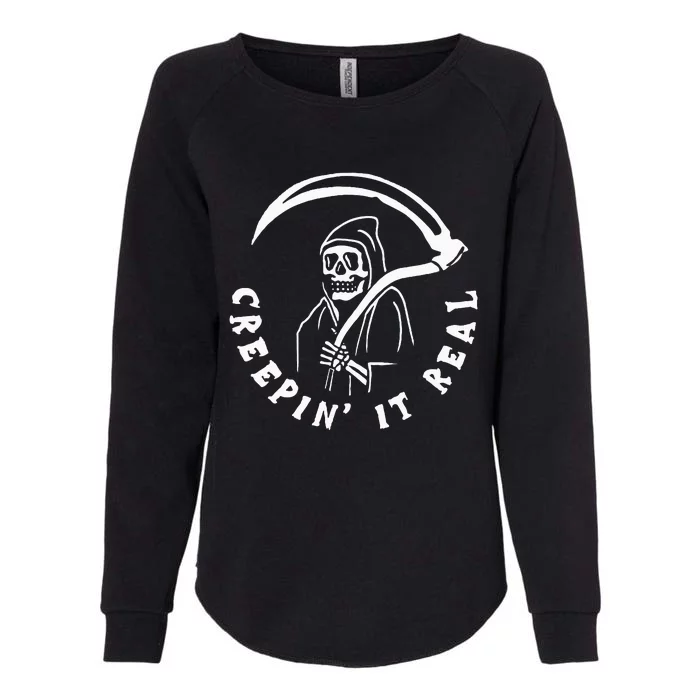 Creepin It Real Grim Reaper Halloween Womens California Wash Sweatshirt