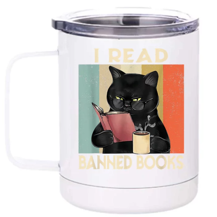 Cat I Read Banned Books Funny Bookworms Reading Book Front & Back 12oz Stainless Steel Tumbler Cup