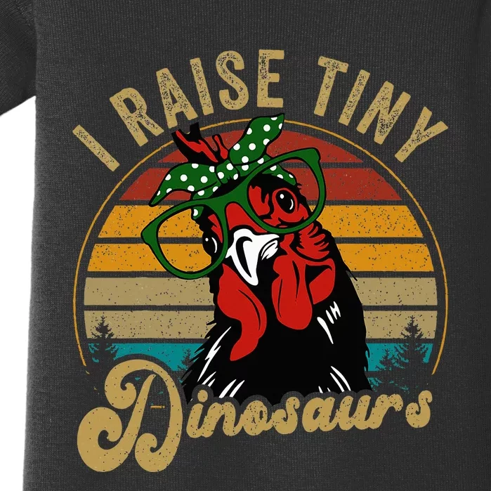 Chicken I Raise Tiny Dinosaurs Mama Hen Farm Mom Baby Bodysuit