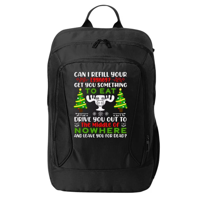 Can I Refill Your Eggnog Funny Christmas Vacation City Backpack