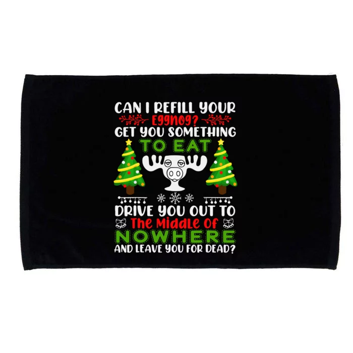 Can I Refill Your Eggnog Funny Christmas Vacation Microfiber Hand Towel