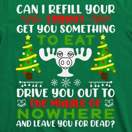 Can I Refill Your Eggnog Funny Christmas Vacation T-Shirt