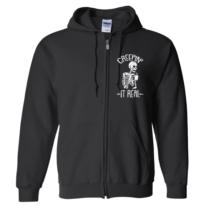 Creepin It Real Lazy Halloween Costume Funny Skeleton Skull Full Zip Hoodie