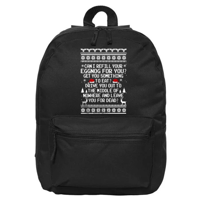 Can I Refill Your Eggnog Funny Christmas Vacation Quote 16 in Basic Backpack