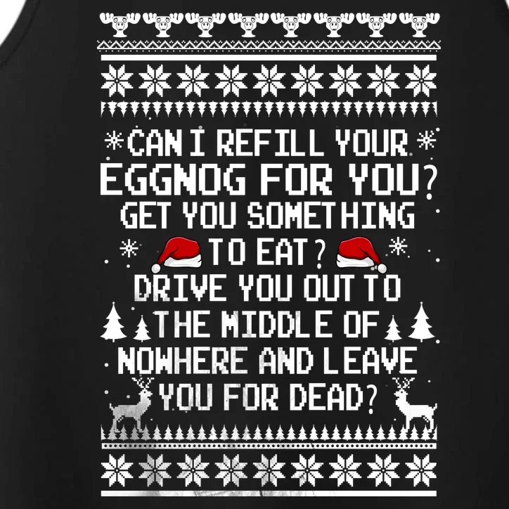 Can I Refill Your Eggnog Funny Christmas Vacation Quote Performance Tank